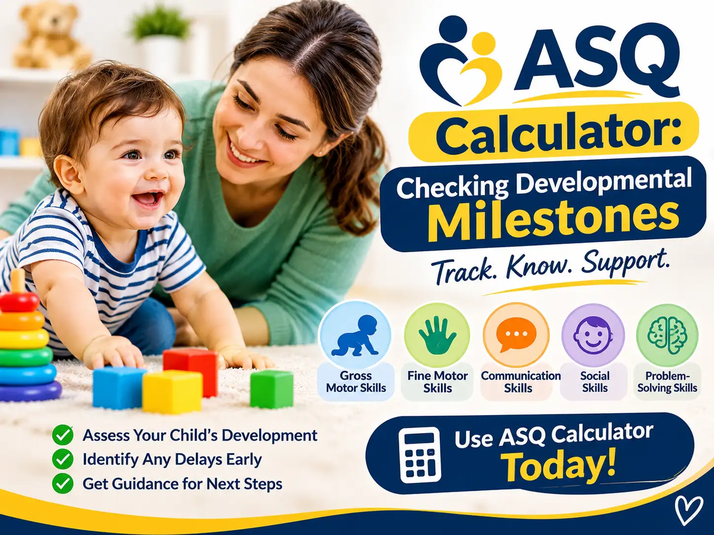 ASQ Calculator for child developmental milestones and Ages and Stages Questionnaire